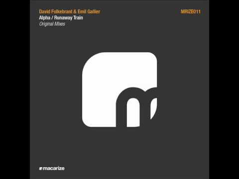 David Folkebrant & Emil Gallier - Runaway Train (Original Mix) [Macarize]