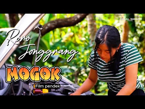 Film pendek RORO JONGGRANG MOGOK - Eps 01
