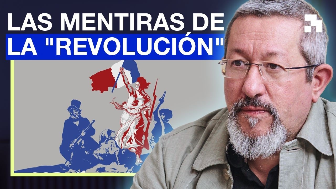 El FALSO RELATO de la Revolución Francesa