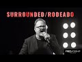 Surrounded/Rodeado (ft. Marcos Witt) | Free Worship