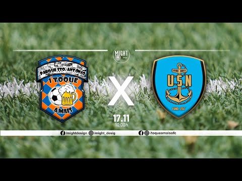 Amistoso 1 Toque a Mais x USN | 2° QUADRO