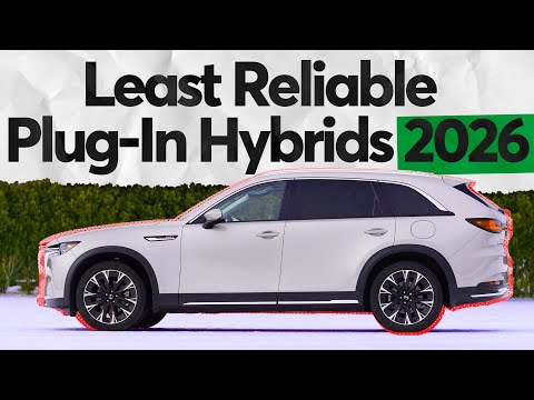 Least Reliable Plug-in Hybrids of 2026 | Consumer Reports