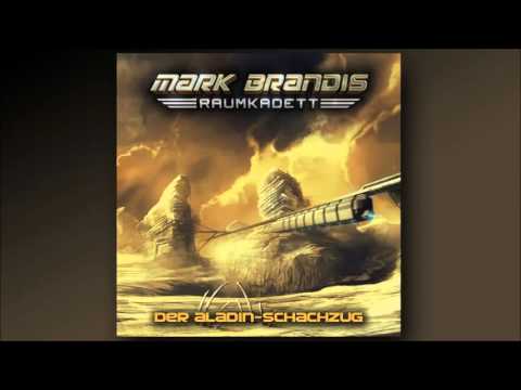 MARK BRANDIS - RAUMKADETT - Hörspiele - Folge 05: Der Aladin-Schachzug