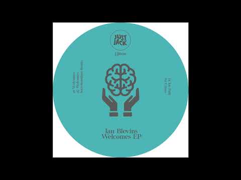 PREMIERE: Ian Blevins - Welcomes (Secretsundaze Remix)[Just Jack]