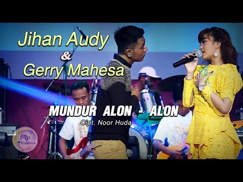 Jihan Audy feat Gerry Mahesa - Mundur Alon Alon ( Official Music Video )