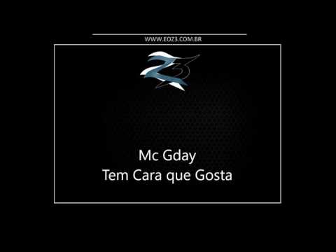 Mc Gday - Tem Cara que Gosta [LANÇAMENTO 2016] [DJ YAGO FERNANDES]