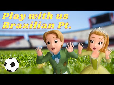 Sofia the First - Play With Us {Brazilian Pt }