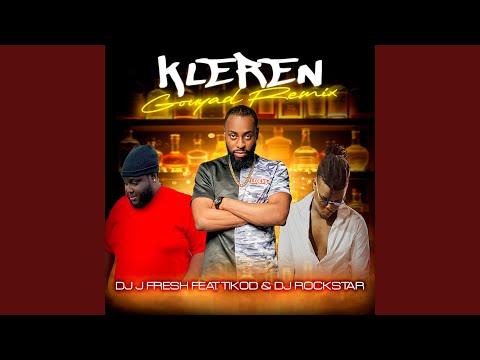 Kleren Gouyad (feat. Tikod & DJ Rockstar aka Ronald)