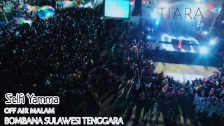 Download lagu Selfi Yamma_Histeria 'Tiara' Off Air Bombana Sulawesi Tenggara mp3