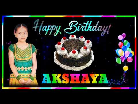 happy birthday Akshaya