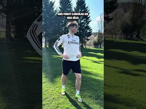 KAKO PUKNUTI KAO ARDA GÜLER #gordan #balkan #nogomet #ardagüler
