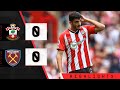 90-SECOND HIGHLIGHTS: Southampton 0-0 West Ham United | Premier League