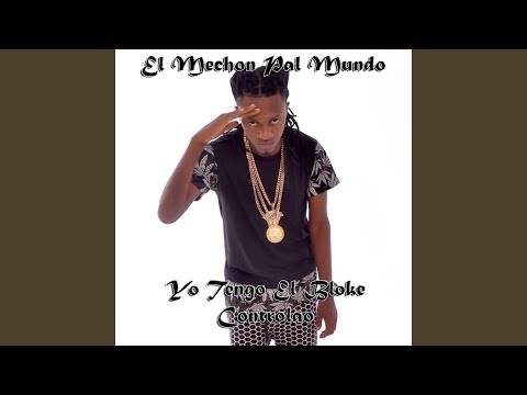 Yo Tengo El Bloque Controlao