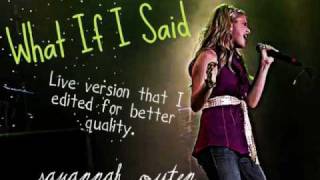 What If I Said By Savannah Outen