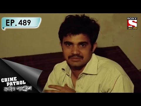 Crime Patrol - ক্রাইম প্যাট্রোল (Bengali) - Ep 489 - Tunnel (Part-2)