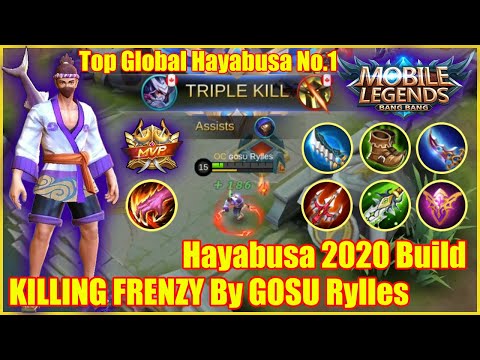 KILLING FRENZY HAYABUSA ! Mobile Legends Top Global Hayabusa Gameplay GOSU Rylles (World Rank No.1)