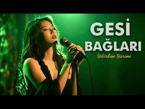 GESİ BAĞLARI