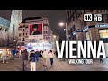 VIENNA At Night Austria 4K Walking Tour