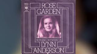Lynn Anderson   -   Rose garden  1970  LYRICS