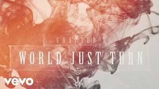 Eyes of Providence - World Just Turn (Official Lyric Video)