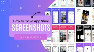 How to create App Store screenshots with AppScreens
