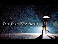 Journey - It's Just The Rain (SUBTITULADA EN ESPAÑOL)