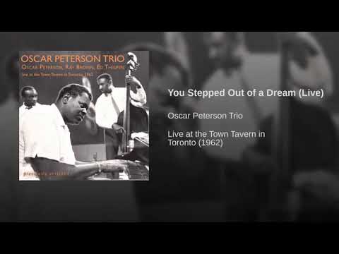 Oscar Peterson Trio - You Stepped Out of a Dream (Live)