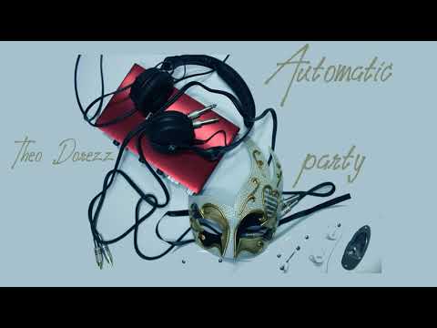 Automatic party
