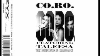 CO.RO. Feat. Taleesa - There&#39;s Something Going On (Jump Version)