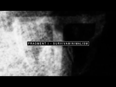 Tarby - Fragment 1: Survivaminimalism (Full Album)