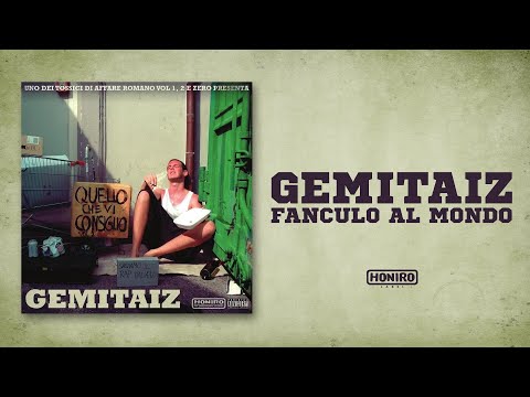GEMITAIZ - 12 - FANCULO AL MONDO