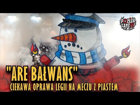 "ARE BAŁWANS" - ciekawa oprawa Legii na meczu z Piastem (15.12.2018 r.)