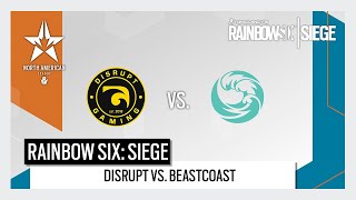 North American Six Invitational Last Chance Qualifiers - Disrupt Gaming vs. Beastcoast