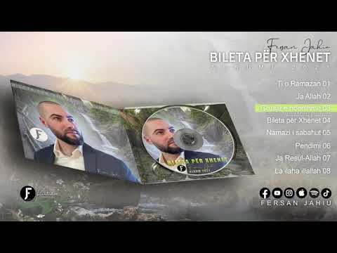 Fersan Jahiu - Gruaja e ndershme (Album 2021 4K)