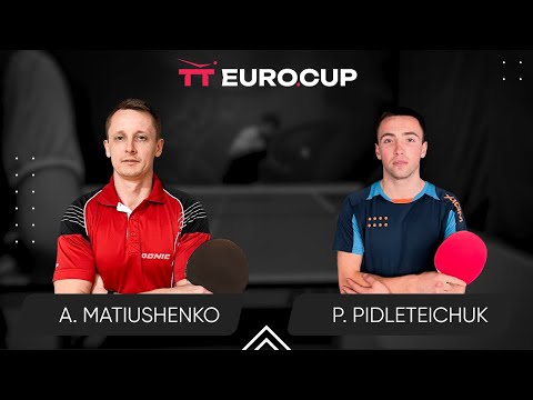 09:30 Andrii Matiushenko - Petro Pidleteichuk 25.05.2024 TT Euro.Cup Ukraine STAR. TABLE 3