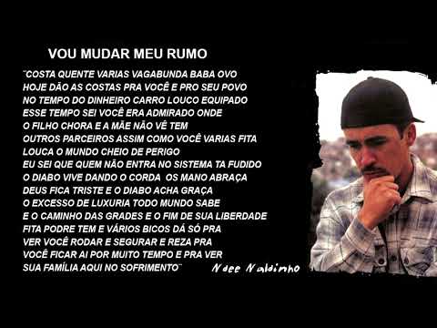 Ndee Naldinho - Vou Mudar Meu Rumo