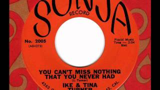 IKE & TINA TURNER You can't miss nothing that you never had  60s R&B