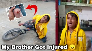 Mera Bhai Cycle Se Gir Gaya 😞 | My Brother Leg Got Injured