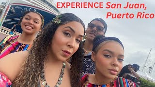 EXPERIENCE San Juan Puerto Rico's VIBRANT Culture with Us on Carnival Vista!