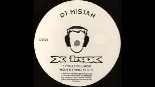 DJ Misjah - High String Bitch (Techno 1996)