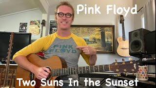 Pink Floyd Friday - Two Suns In the Sunset Guitar Lesson