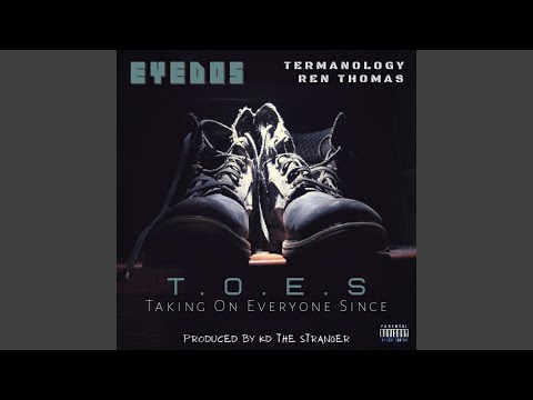 TOES (feat. Termanology & Ren Thomas)