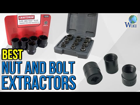 8 Best Nut and Bolt Extractors 2017