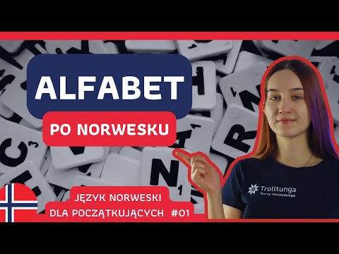 Język Norweski Dla Początkujących - Lekcja 1: ALFABET PO NORWESKU