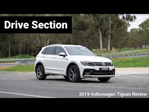 2019 Volkswagen Tiguan 132TSI R-Line Edition Review | Drive Section