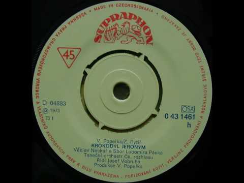 Václav Neckář - Krokodýl jeroným [Still, Full HD, HQ audio]