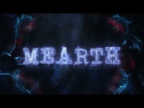 Trailer de MEARTH