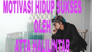 Download lagu Motivasi Hidup Sukses Atta Halilintar mp3