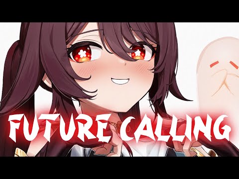 Nightcore - Future Calling