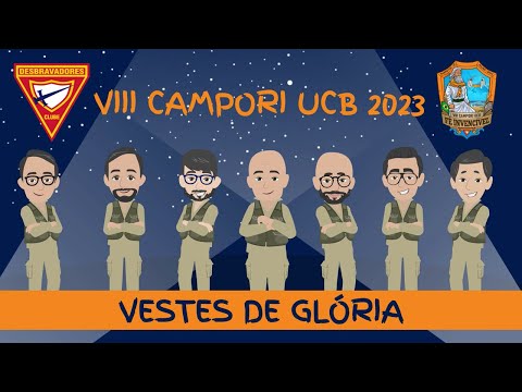EVENTO 7: VESTES DE GLÓRIA | VIII CAMPORI UCB 2023